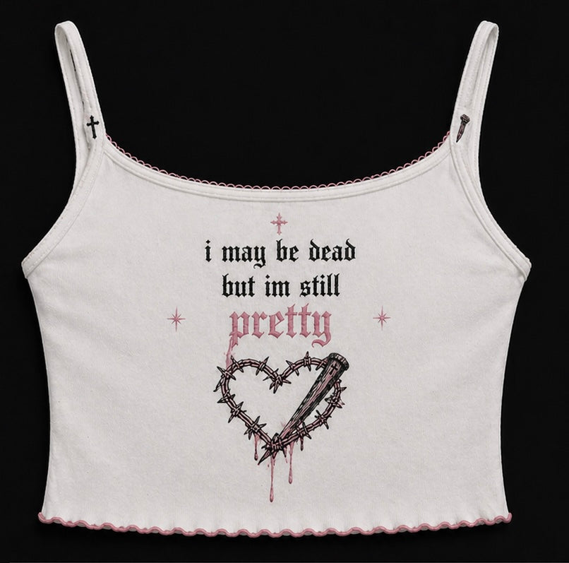 i may be dead, but im still pretty - crop top