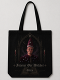 Our Watcher Forever - Tote Bag